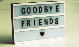 signboard spelling goodbye friends